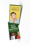 OUR MEN MATTER - AFFIRMATION CARDS